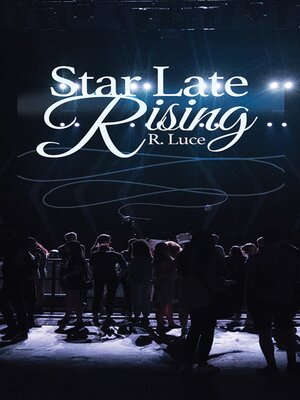 cover image of Star Late Rising